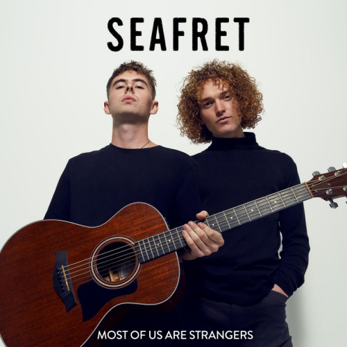 SEAFRET - MOST OF US ARE STRANGERSSEAFRET - MOST OF US ARE STRANGERS.jpg